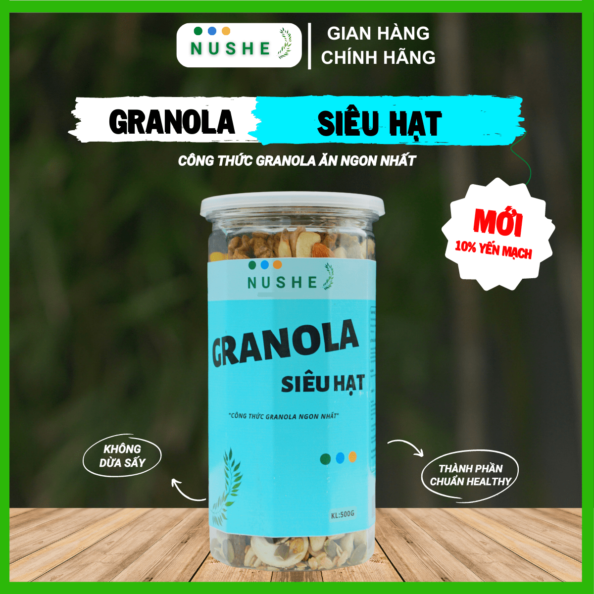 Granola siêu hạt Nushe Food, 10% Yến Mạch, Ngũ cốc vip, Hộp 500g, Eat clean, Healthy Food